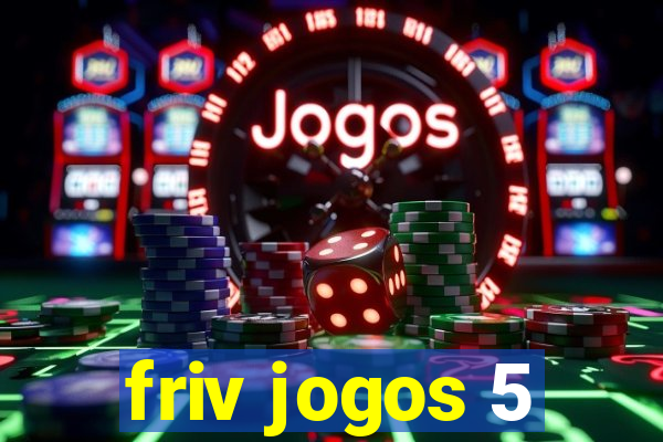 friv jogos 5